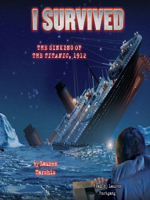 i survived the sinking of the titanic by lauren tarshis